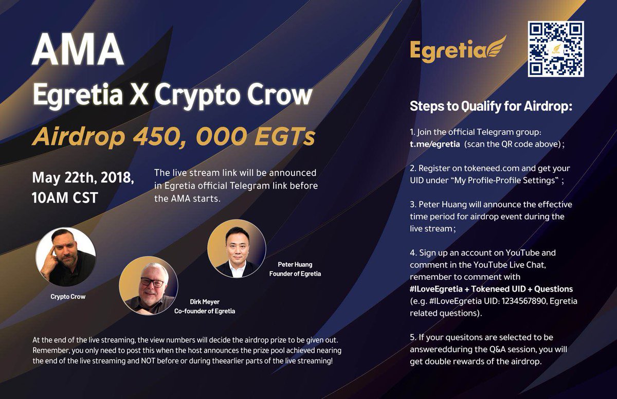 Egretia_io's tweet photo. On May 22nd at 10AM CST, our founder Peter and co-founder Dirk will be participating the AMA with Crypto Crow.  We’re going to give away 450,000 EGTs in this upcoming AMA session. The link to the live stream will be announced through #Egretia official telegram. Stay tuned! #EGT https://t.co/eH3VwTLs3V