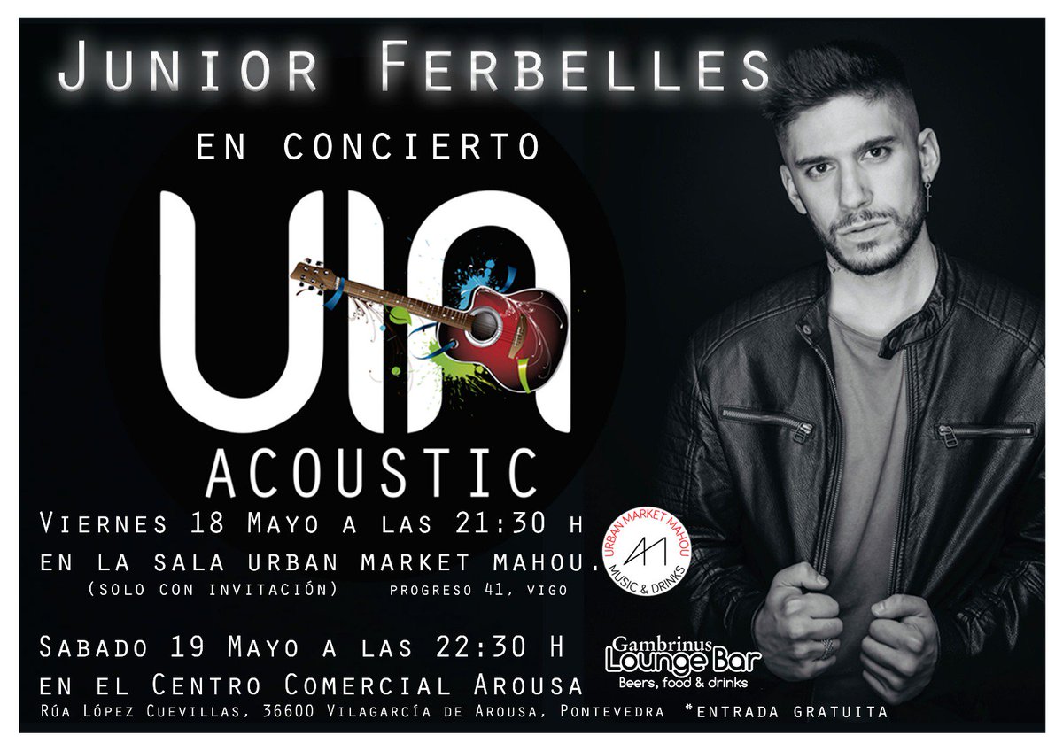 Hoy a las 22:30 h en GAMBRINUS del <a href="/ccarousa/">CC Arousa</a> (Vilagarcía), concierto acústico y gratuito de @JuniorFerbelles ¡Ayer en Vigo fue espectacular! pásate y disfruta de nuestros #ViaAcoustic totalmente gratis #ViaRadio #concierto #directo