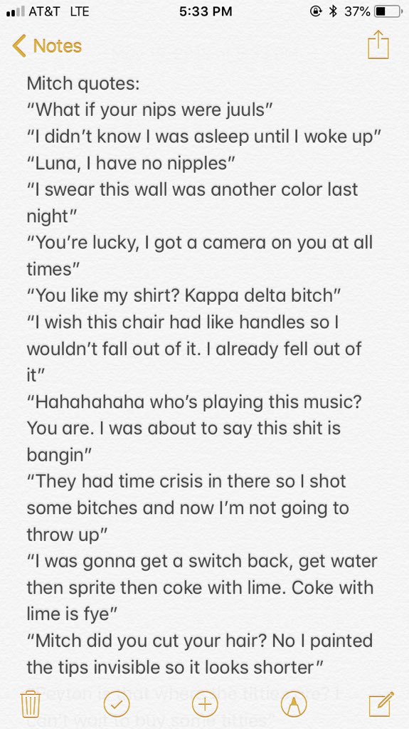 pmoore413's tweet photo. I spent 4 straight days with Mitch so I decided to write down some of the shit he said. Enjoy https://t.co/33wdmiVc7F