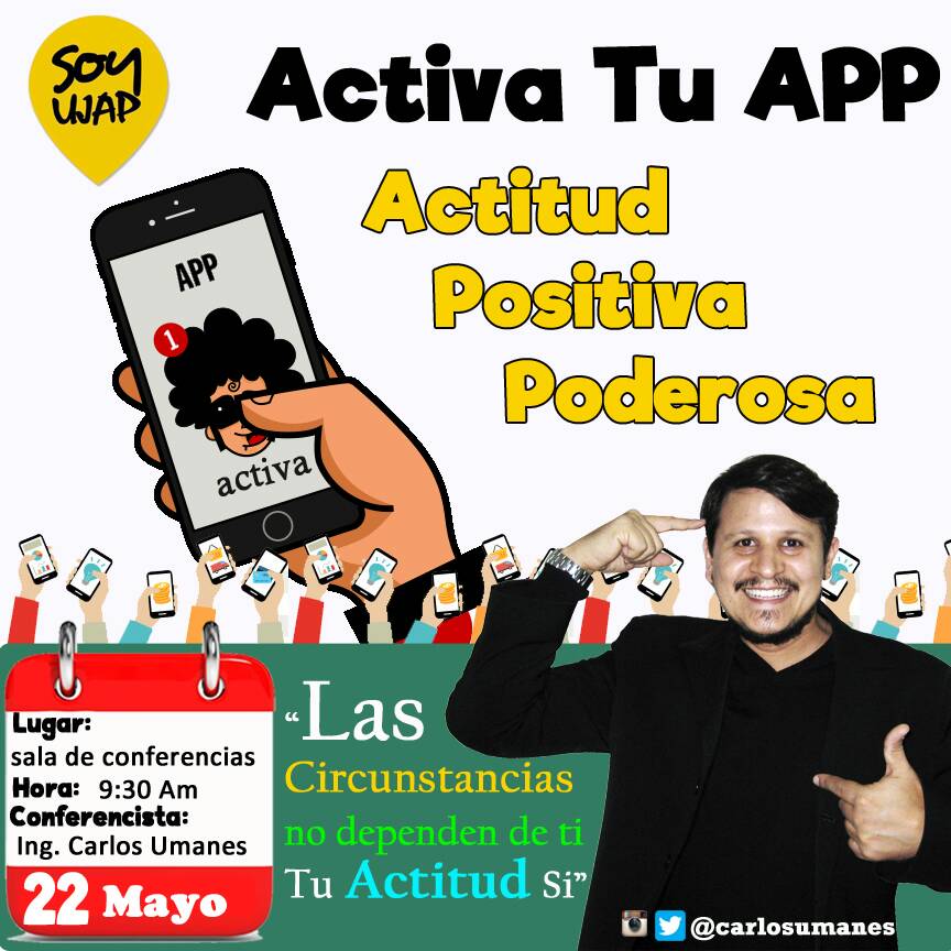 soyujap's tweet photo. Este Martes 22 te esperamos en la Sala de Conferencia para aprender como cambiar los resultados por medio de una Actitud Positiva.
@carlosumanes 

¡Nos vemos a las 10:00am!
#Ujap https://t.co/zHhi72NzBv