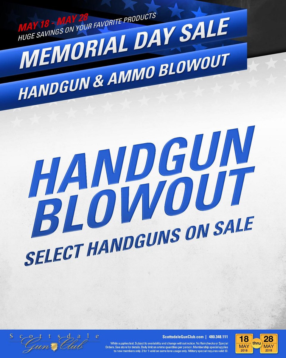 ScottsdaleGun's tweet photo. Over 100 pistols on sale! Find your next handgun purchase in store or online! #scottsdalegunclub #sgc #sgcusa #memorialday #sale #pistols #revolvers #handguns #scottsdale #arizona #shooting #range #2a https://t.co/csQH84o4nd