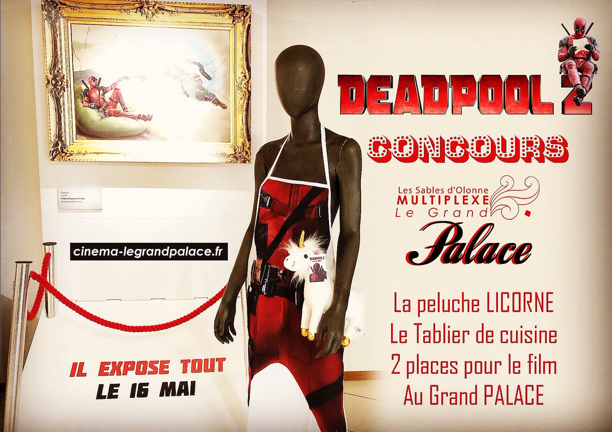 Concours  Deadpool sur notre page Facebook... 😱⚔️🦄✌️ #deadpool #Cinema #lessablesdolonne #legrandpalace