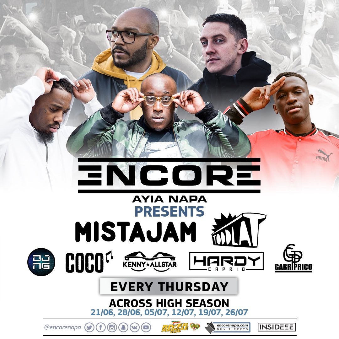 encorenapa.com/events
Huge lineup is now officially #onsale for #summer18 #ayianapa every Thursday <a href="/mistajam/">mistajam</a> <a href="/TODDLAT/">toddlat</a> <a href="/KennyAllstar/">Kenny Allstar</a> <a href="/HardyCaprio/">Hardy Caprio</a> 
<a href="/EncoreNapa/">Encore Ayia Napa</a>