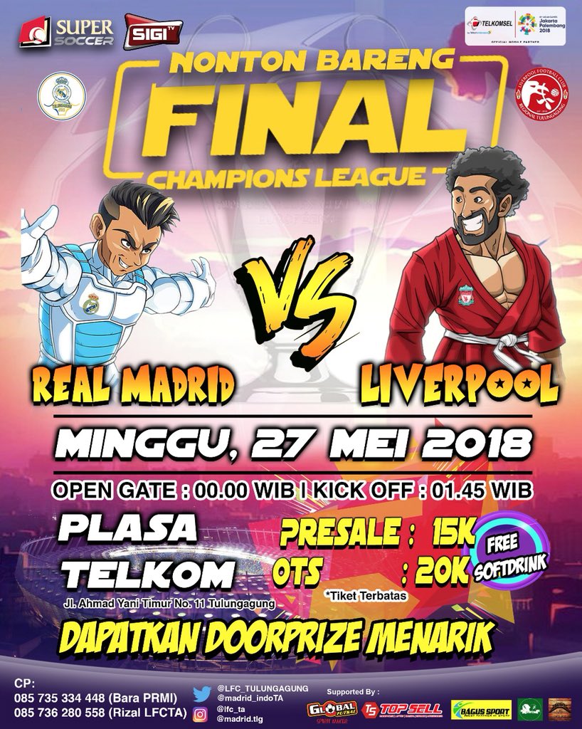 madrid_indoTA's tweet photo. *PRMI REGIONAL TULUNGAGUNG &amp; LFC TULUNGAGUNG*
PROUDLY PRESENT 
Nonton Bareng Final LIGA CHAMPIONS EROPA
*LIVERPOOL FC vs REAL MADRID CF*
📅 :Minggu, 27 Mei 2018
🏠 : Halaman telkom plaza
⏰: 00.00 WIB || Kick Off : 01.45 WIB 
🎫 : Pre sale 15K* OTS 20K
*kuota terbatas https://t.co/qIh9oNqV5v