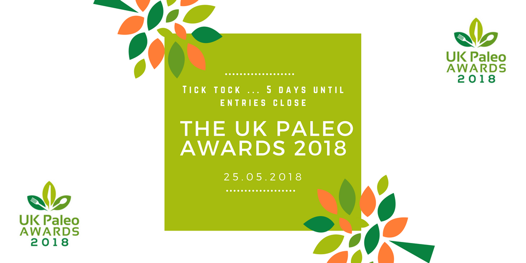 Only 5 days left to enter the 2018 #ukpaleoawards ... tick tock!

Go go go: ukpaleoawards.co.uk/how-to-enter/e…

#paleo #paleouk