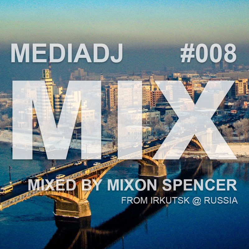 MEDIADJ # КЛУБНАЯ МУЗЫКА On X: "MediaDJ Mix #008 — Mised By Mixon.