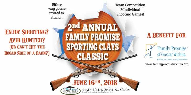2nd Annual Family Promise Sporting Clays Classic familypromisewichita.org/2nd-annual-fam…
