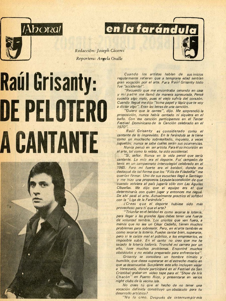 ArchivosRD's tweet photo. Escarbando en los archivos nuestros, encontramos esta reseña de la revista #Ahora del año 1974 donde aparece el cantante @RGrisanty con el título "De Pelotero a Cantante". Para ti @RaulitoGrisanty #ArchivosRD https://t.co/67ZfO6iTpJ