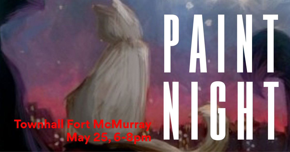 jrgpublichouses's tweet photo. Come paint, drink wine and have fun with your friends! It's Paint Night at Townhall Fort McMurray on May 25th. 👌🎨✨ 

More info: https://t.co/wo6sBMDdEt https://t.co/vquyMcjlfw