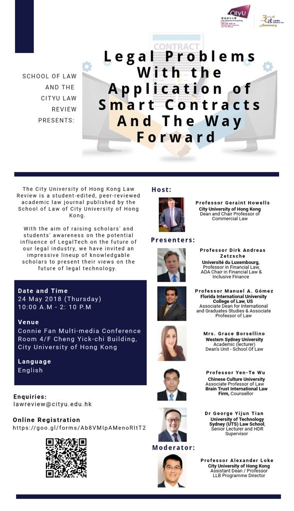 CityUHKLR's tweet photo. The School of Law and the CityUHK Law Review are proud to present a conference on "Legal Problems with the Application of Smart Contracts and The Way Forward".

The conference is open for registration at: https://t.co/KMMnh5U4J8 https://t.co/Af8quzURE8