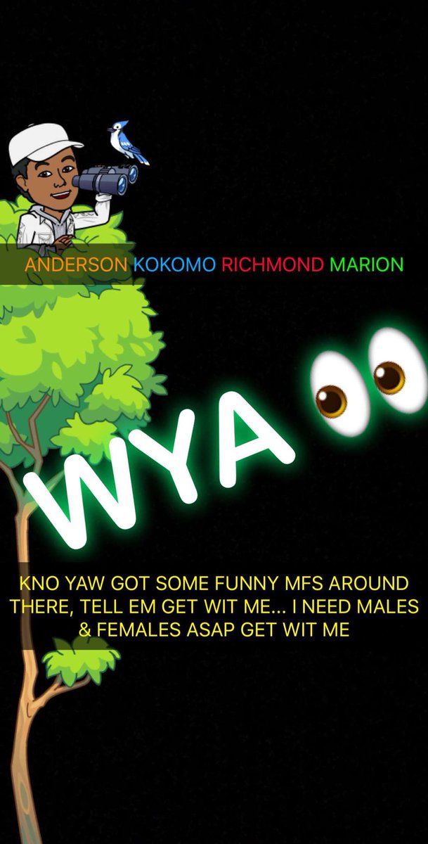 🗣🗣I HAVE MALES BUT COULD USE MORE, IM REALLY REALLY REALLY NEEDING FEMALES MORE THAN ANYTHING...765 WYA 👀👀 I KNO YAW CITY GOT SOME FUNNY MFS‼️ GET WIT ME‼️ <a href="/LilBubba765/">2Real4fake</a> <a href="/LilBubba765/">2Real4fake</a> <a href="/LilBubba765/">2Real4fake</a>