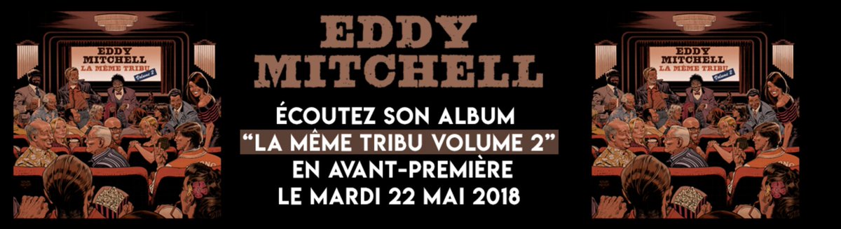 Polydor On Twitter Concours Ecoutez L Album La Meme Tribu Volume 2 D Eddy Mitchell En Avant Premiere Demain De 13 A 15h A Paris Pour Participer 1 Follow Polydor