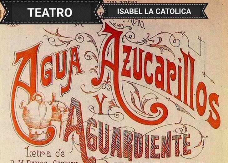 CORPUS 2018

AGUA, AZUCARILLO
Y AGUARDIENTE
Sábado 26 de Mayo - 21h y Domingo 27 de Mayo - 19h en Teatro Isabel la Católica.
Venta: Teatro Isabel la Católica y en el 958222907.