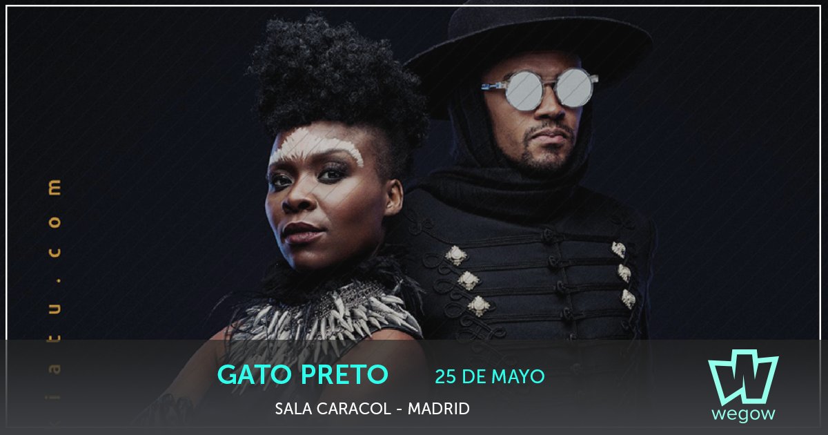 wegowES's tweet photo. Disfruta este viernes del directo electroafricano de @GatoPretoMusic🐱 en la @salacaracol de #Madrid ⚡️🤩🙌 Hazte con la entrada en @wegowES y no pares de bailar 🎟️👉 https://t.co/lckfI40s7U https://t.co/fSmf5g3SXd