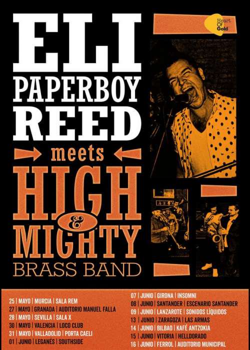 ELI PAPERBOY REED MEETS
&amp; MIGHTY BRASS BAND
Domingo 27 de Mayo - 20h en Palacio de Congresos.
Venta: Teatro Isabel la Católica y en
taquillagranada.com