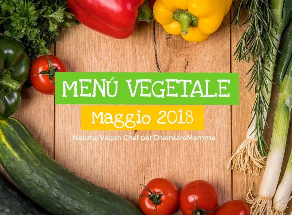 diventaremamma_'s tweet photo. Un pó in ritardo ma... ecco il Menu vegetale di Maggio: il profumo dei prodotti di stagione ✨
#diventaremamma #menuveg #ricettevegetali #saluteintavola https://t.co/XvhypIVq1i https://t.co/vja0ITwb8P