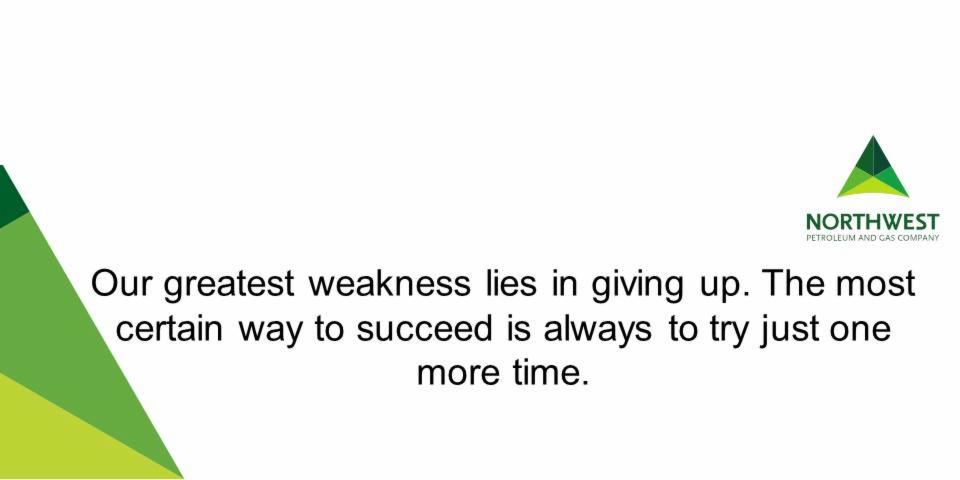 northwestpetgas's tweet photo. Our greatest weakness lies in giving up.
#Tryjustonemoretime
#Mondaymotivation https://t.co/tSAU01VTQK