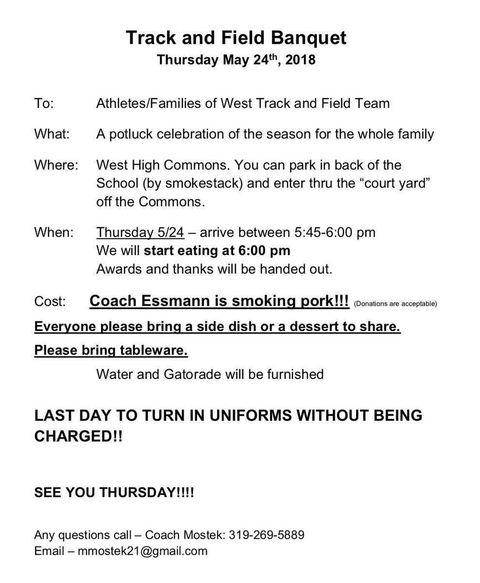 WestHigh_Track's tweet photo. Track athletes and parents. Just a reminder that our end of the year banquet is this Thursday. Details in the picture. https://t.co/v6Xk1ueOCd