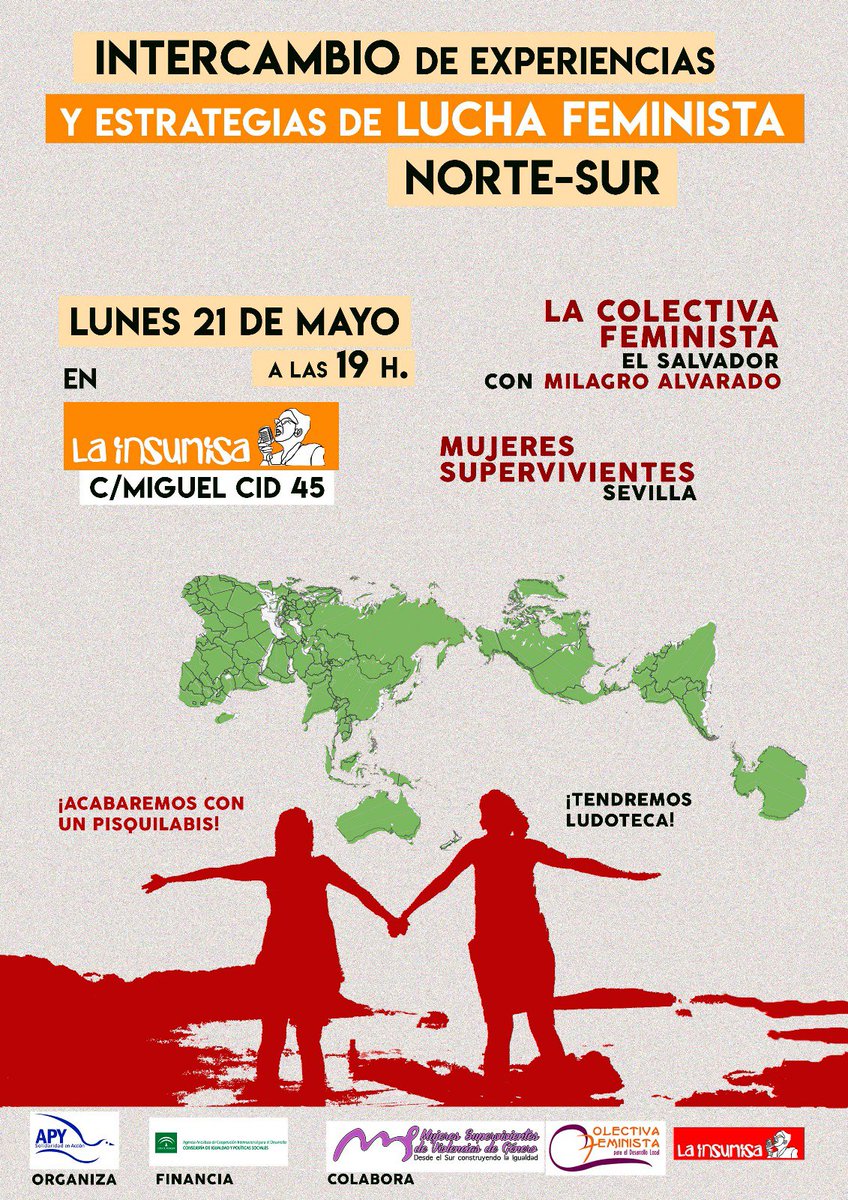Hoy nueva actividad que no te puedes perder. "Intercambio de experiencias y estrategia de luchas feministas Norte-Sur" con Milagros Alvarado de La Colectiva Feminista de El Salvador y Mujeres Supervivientes de Sevilla. Hoy a las 7 de la tarde. NO FALTES!