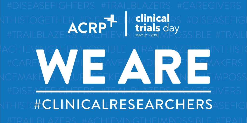 #ClinicalTrialsDay is finally here! Join us &amp; the <a href="/ACRPDC/">ACRP - Assoc. of Clinical Research Profession</a> in honoring the clinical research professionals who’ve made so many valuable contributions to medical progress. Learn more here: bit.ly/2rrnz9v