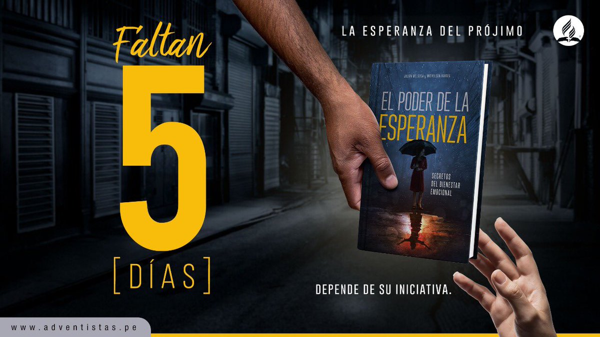 AdventistasUPN's tweet photo. Faltan 5️⃣ días para el gran #ImpactoEsperanza Únete a la campaña #TomaTuLibro y #VuelveAVivir, Secretos para combatir los males de este siglo:
❗️Estrés 😬
❗️Ansiedad 😱
❗️Depresión 😭
❗️Culpa😥 
23-27 de Mayo. https://t.co/rO0ZIMNvgQ