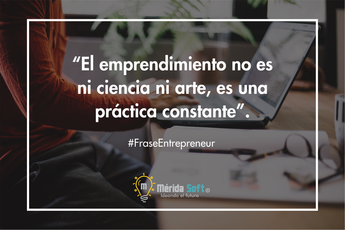 merida_soft's tweet photo. "Practiquemos todos los días nuestro emprendimiento, puede que en uno de esos días, acertemos"

#MéridaSoft #FraseEntrepreneur #BuenIniciodeSemana https://t.co/WrVm1BB63J