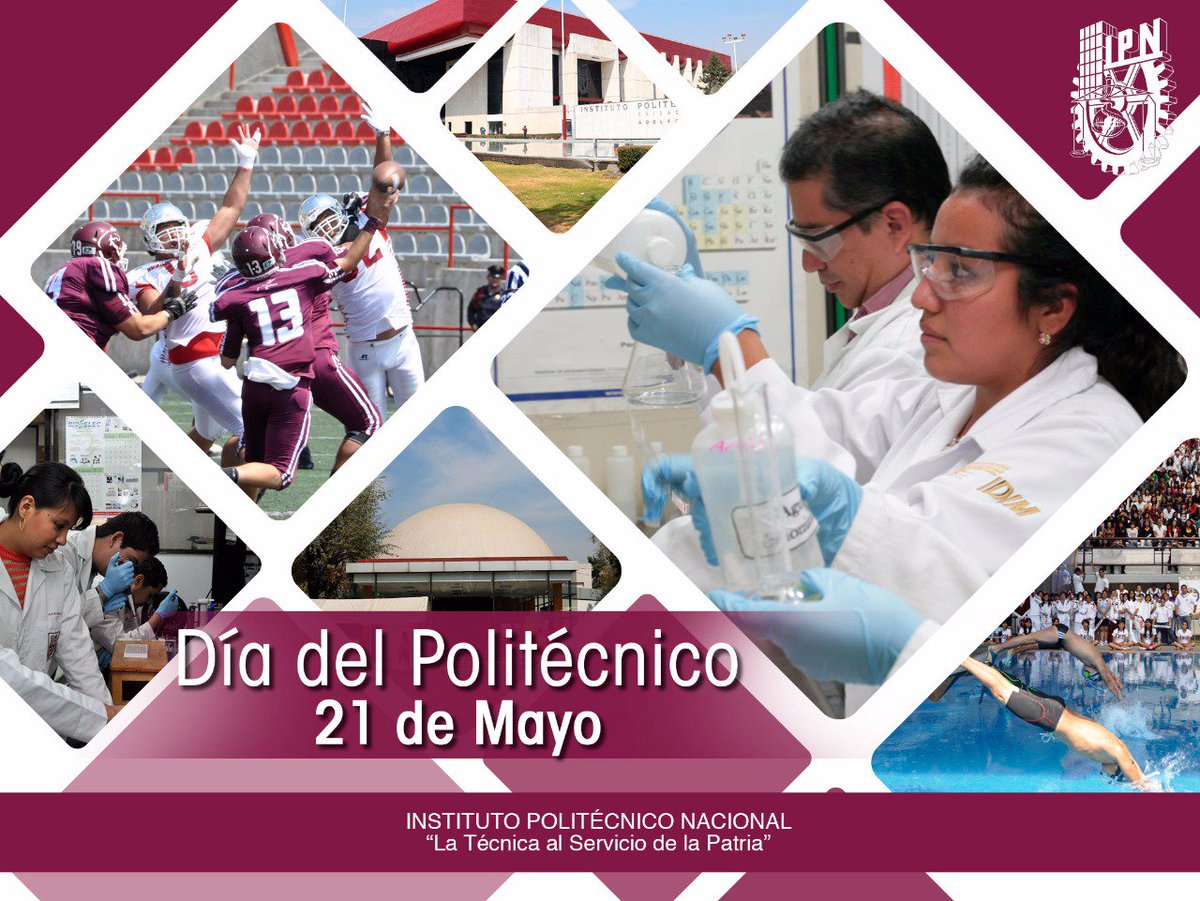¡Feliz #DíaDelPolitécnico! #PolitécnicosDeCorazón #SerPolitécnico #21deMayo