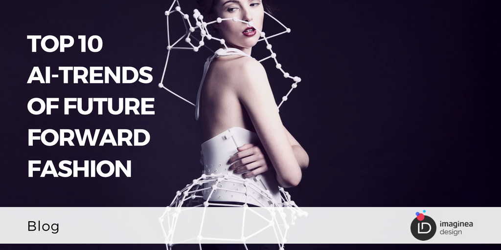 designimaginea's tweet photo. https://t.co/qbm4matarg [Blog] Top 10 AI-Trends of Future Forward Fashion. What does the future look like #AI #Bots #AR #VR #PredictiveAnalytics #ImagineaDesign #imaginea #FashionTech https://t.co/BSUC9t3JK5
