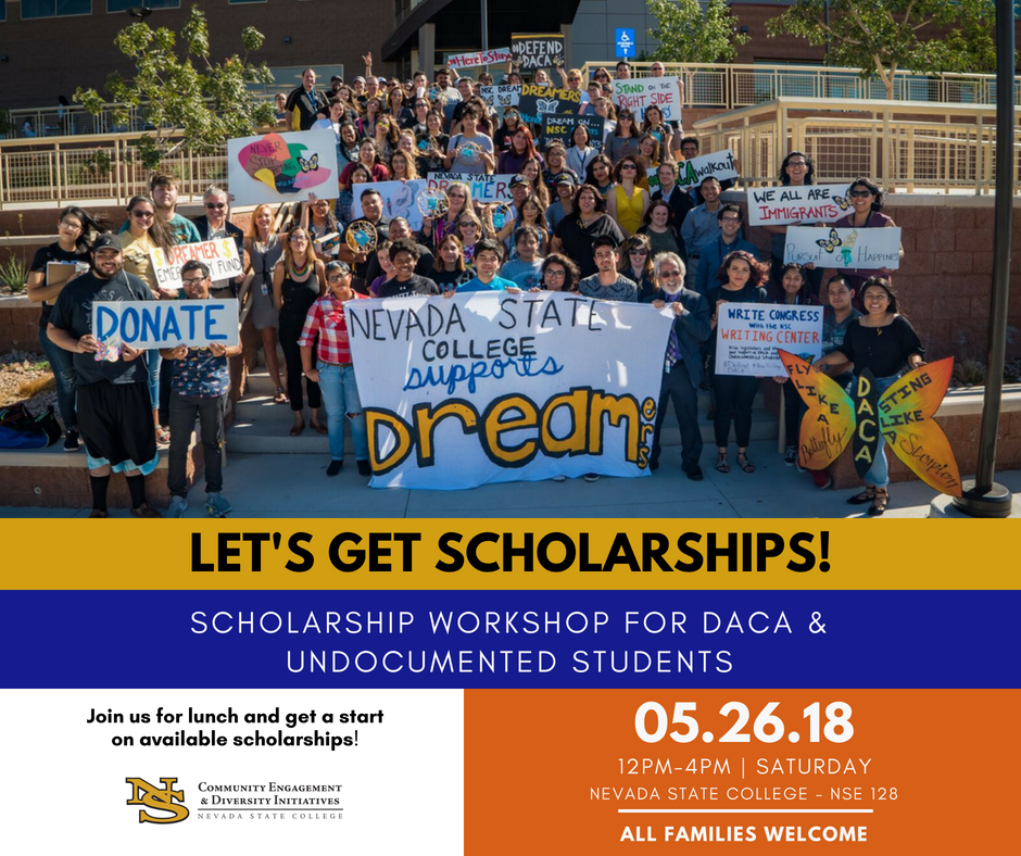 NevadaStateU's tweet photo. Join us this Saturday for the DACA and Undocumented Students Scholarship Workshop. Get info and support on available scholarships. Lunch provided to all students attending. #NSCCommunity #HereToStay #UndocuScholar https://t.co/D87VGEDpjv