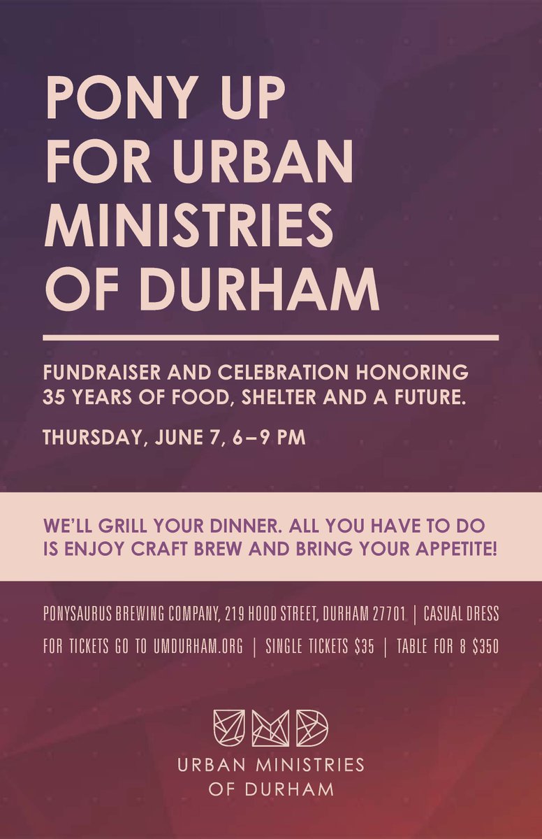 Fire up the grill and let's party! Time to celebrate 35 years of our community helping the hungry and homeless through Urban Ministries of Durham. Tickets now available at umdurham.org Raise a glass, and raise some cash! @ponysaurusbrew #PonyUpForUMD