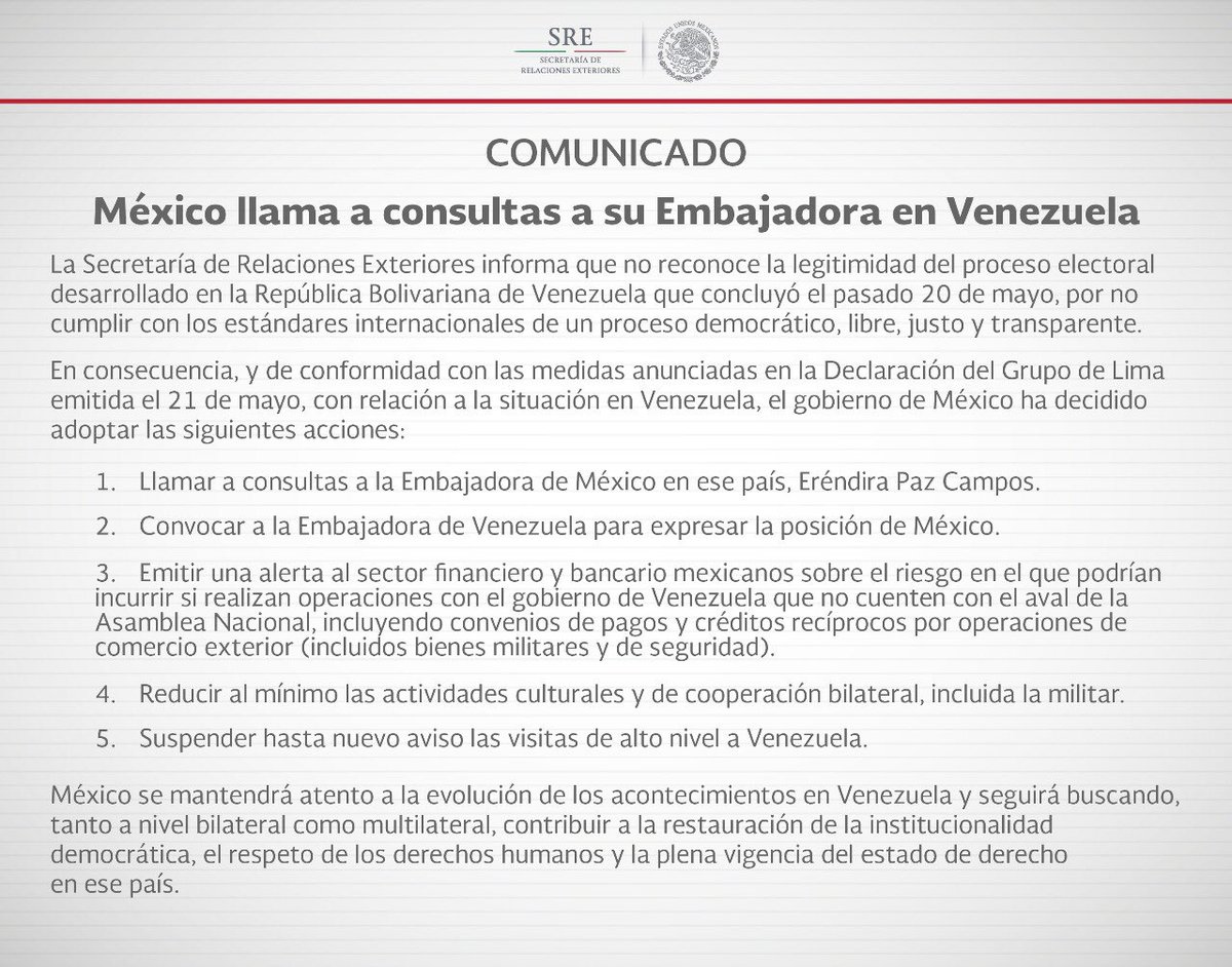 SRE_mx's tweet photo. La @SRE_mx informa que no reconoce la legitimidad del proceso electoral desarrollado en #Venezuela por no cumplir con los estándares internacionales de un proceso democrático. #México llama a Consultas a su Embajadora en este país. #Comunicado ✍🏻 https://t.co/JP7ZBnN4hi https://t.co/bgeJwWGEdL