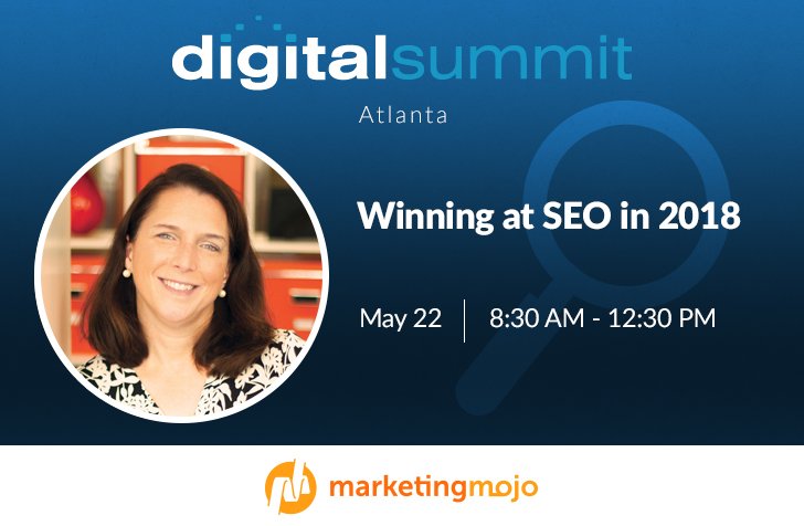 MarketingMojo's tweet photo. Google's making a lot of changes in 2018 with Mobile-First Indexing. If you want to win at SEO, check out @janetdmiller tomorrow, 5/22/18, at @DigitalSummits Atlanta to understand what these changes mean for your organization and website! #SEO #DigitalSummitAtlanta #SEOTalk https://t.co/o6a3ft6lGs