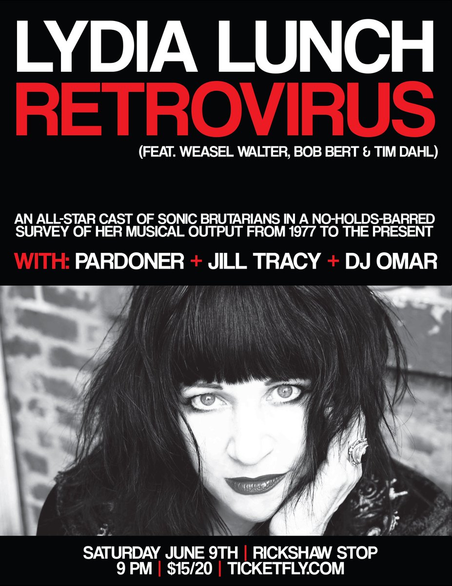 JaySiegan's tweet photo. June 9 its Lydia Lunch Retrovirus + #Pardoner + #JillTracy + #DJOmar (@popsceneSF) at the #RickshawStop (@rickshawstopsf ). #LydiaLunch. https://t.co/iZ9WAaJDQ4