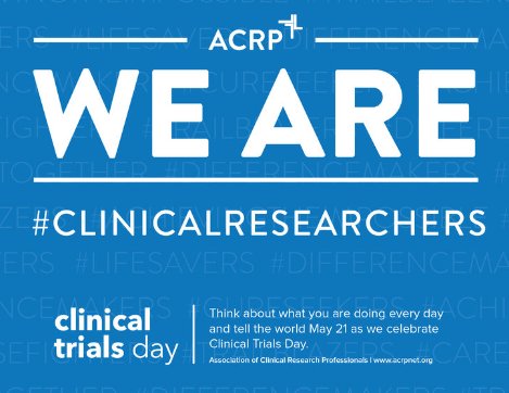 Today we celebrate #ClinicalTrials! We are grateful and proud to be part of an industry that focuses on helping people! Happy #ClinicalTrialsDay and a special thank you to all the #ClinicalResearchers around the world! @ACRPDC