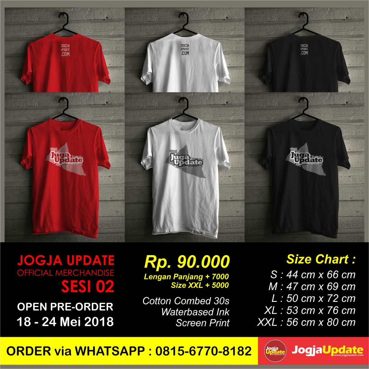 Pre Order T-Shirt #JugaUpdate by @jogjaupdate | IDR 90K | WA +62 815-6770-8182
