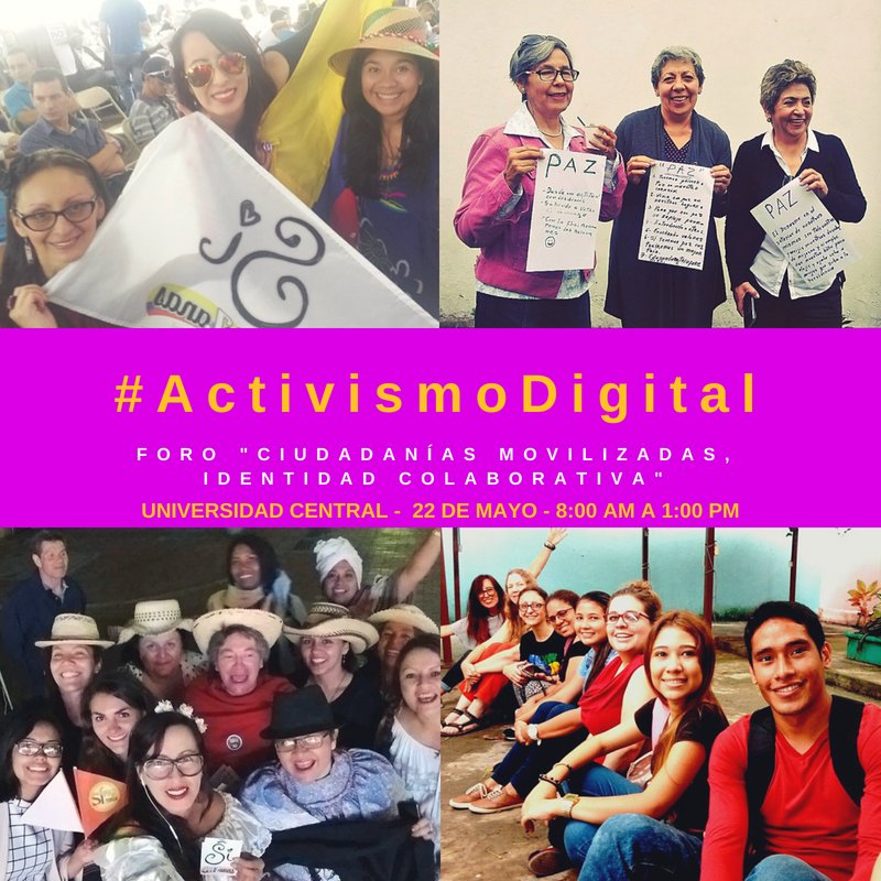 PAiZanas's tweet photo. Acompañanos mañana en el foro "Ciudadanías movilizadas, identidad colaborativa" a partir de las 8:00 am y hablemos de los impactos positivos que se logran con el #ActivismoDigital. #PAiZanas #AulasDePazCol #BrigadaDigital https://t.co/XNrpQIMkDq