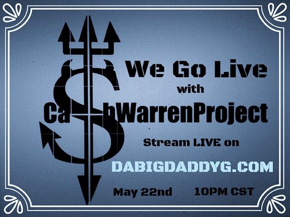 DaBigDaddyGShow's tweet photo. On Tuesday May 22nd @ 10PM CST
We Go Live with Cash Warren Project
Watch it LIVE: https://t.co/xn4gfCceRX
#DaBigDaddyGShow #Live #Tuesdays #TenPM #CST #CashWarren #Blues #Rock #Austin #Texas #ATX #KeepAustinHigh #TakeARip #TakeASip #TakeAPuff #DontWatchItSober https://t.co/xQ80NQDAwW