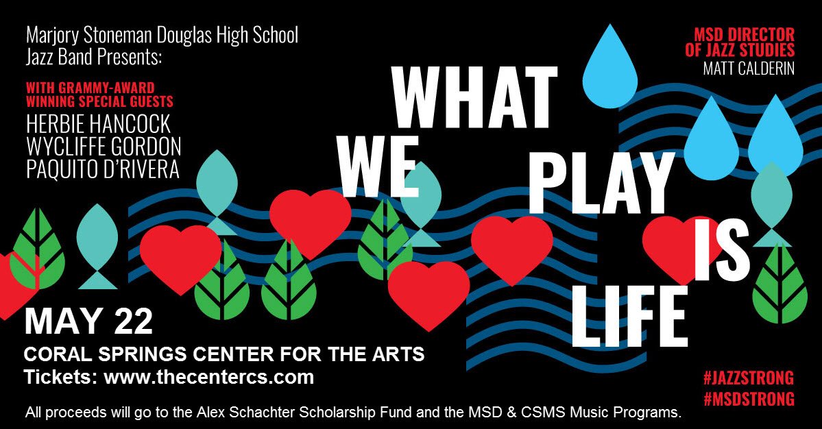 BCPSFineArts's tweet photo. Tuesday, May 22 come hear the Stoneman Douglas Jazz Band perform with Jazz greats Herbie Hancock, Wycliffe Gordon and Paquito D’Rivera. @browardschools @RobertwRuncie @danielgohl @JLuechauer @DHaynes_Studio @PrincipalMSD @CSMiddleSchool https://t.co/drz2wIgx5Z