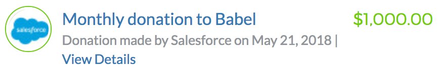 🎉YES! Huge shoutout to <a href="/diervo/">Diego Ferreiro Val</a> for helping setting up @Salesforce's Gold sponsorship of <a href="/babeljs/">Babel</a>!! 🎉

Thanks for joining our list of <a href="/opencollect/">Open Collective</a> sponsors and investing in the future of this project and the JS ecosystem!
