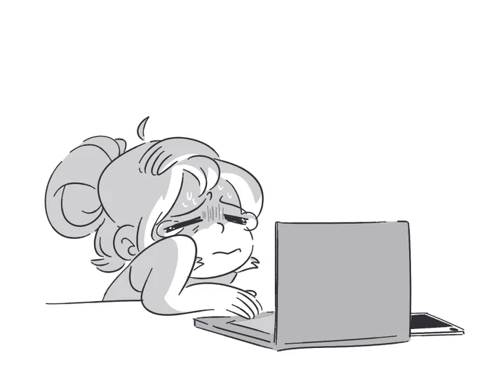 Currently mood.
I really admire those who study art or animation, I don't study and I feel like I'm dying. 