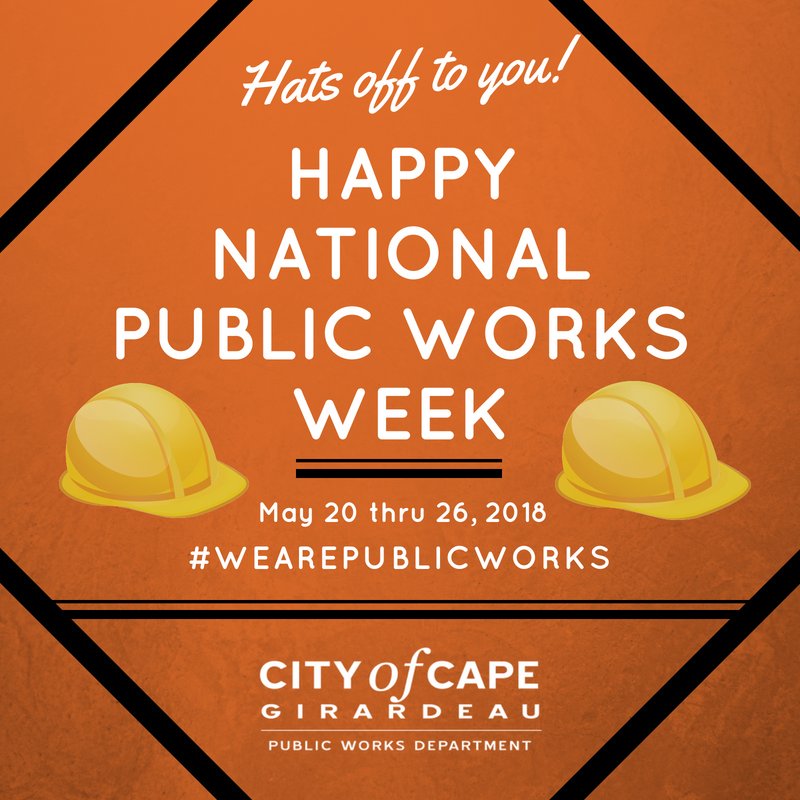 CapePublicWorks's tweet photo. It's National Public Works Week! Join us as we celebrate all Public Works Departments and their efforts to improve the quality of life within cities nationwide. #wearepublicworks #NPWW @cityofcape https://t.co/mhSsnuHFNP