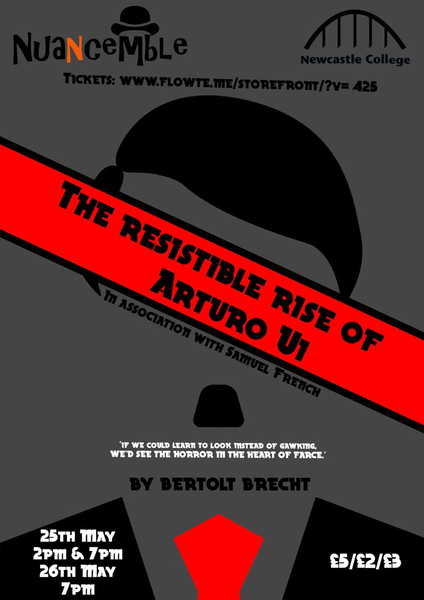 NCLActingDept's tweet image. The rise of a corrupt power that runs roughshod over the workers. This week @nuancemble present ‘The Resistible Rise of Arturo Ui’ by #Brecht #ui #brecht #riseup flowte.me/storefront/?v=…