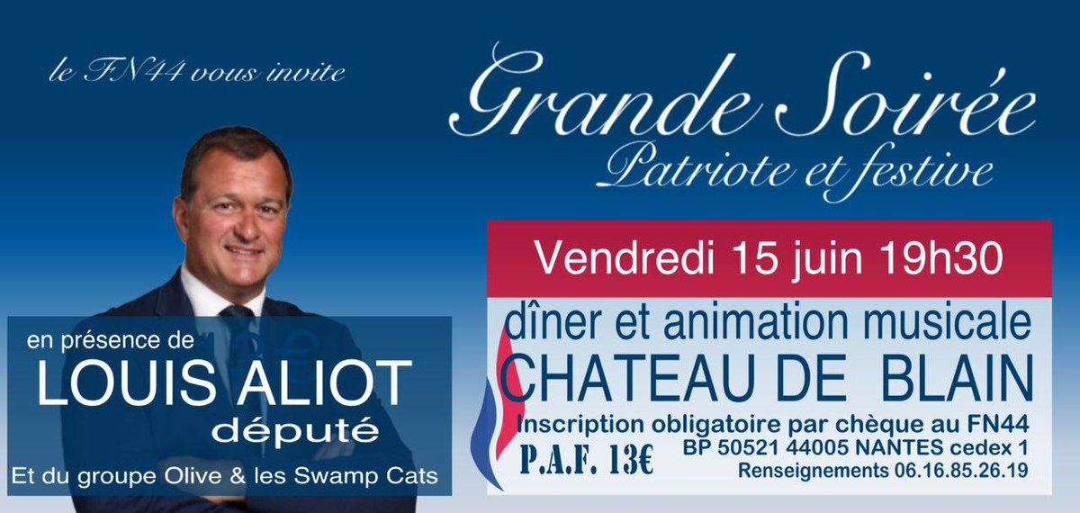 Rnational44's tweet photo. ÉVÉNEMENT - Le 15 juin prochain, nous accueillerons Louis #Aliot, #député des Pyrénées-Orientales. Rendez-vous au château de #Blain.
#FN44 https://t.co/Dt3gH7dTLH