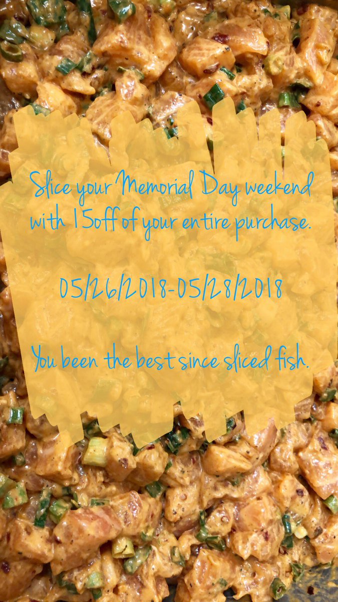 slicepokebar's tweet image. Why go to the mall for a good deal when you can come to us • 
15% OFF THIS #memorialdayweekend • (05/25/2018-05/28/2018) mention this post • #slicepokebar #poke