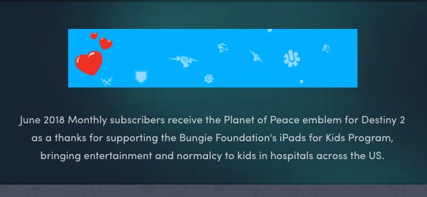 Humble Bundle Subscribe To Humble Monthly This Month To Receive The Planet Of Peace Emblem For Destiny 2 As Thanks For Supporting Bungielove S Ipads For Kids Program T Co Qxshlkbpp9 T Co Xs0o9c6zqe