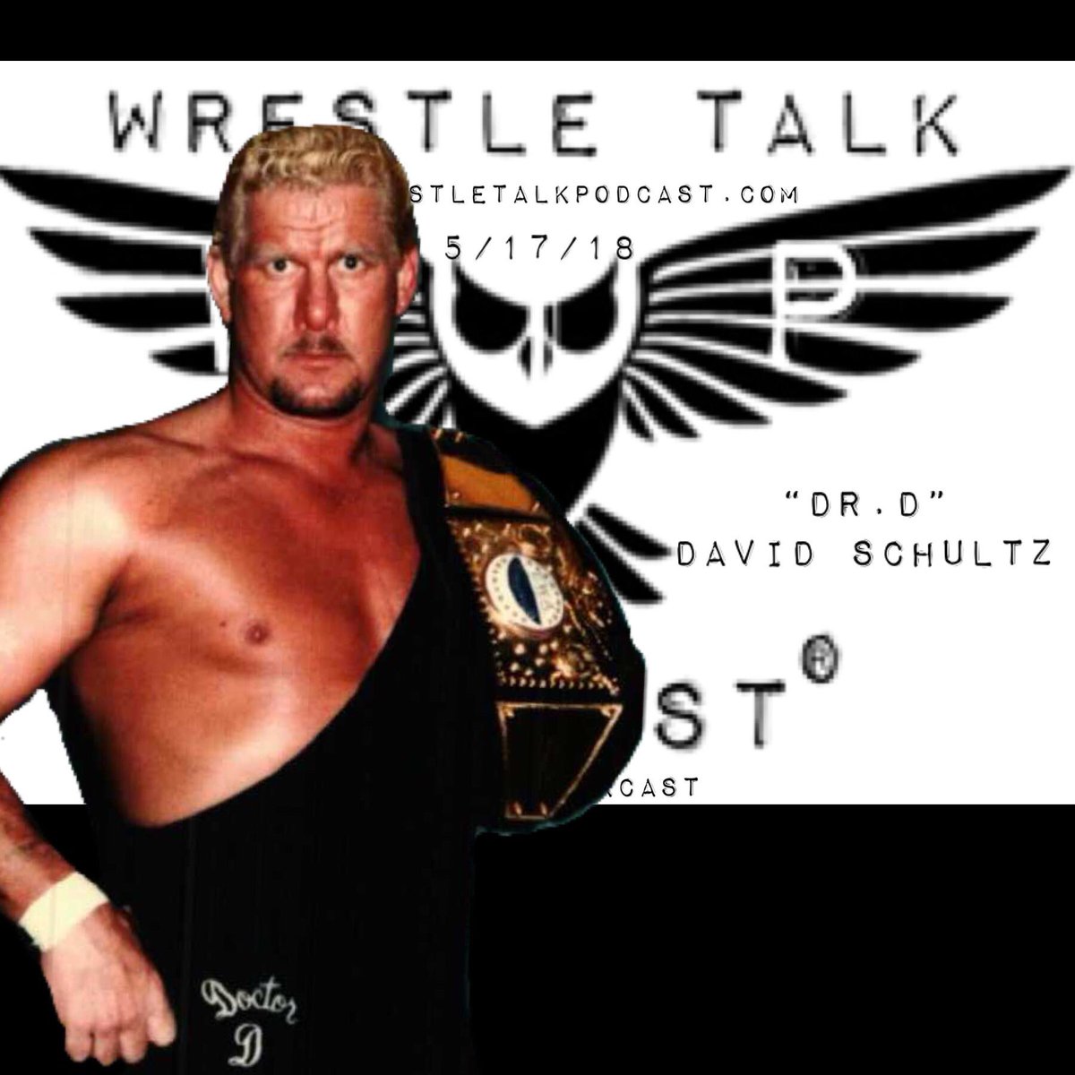 WrestleTalkCast's tweet photo. “Dr.D” David Schultz joined the show to talk old school vs new school and his days at a bounty hunter! So be sure to tune and enjoy this awesome conversation with a true legend of #prowrestling! TO LISTEN: https://t.co/UkXSxbHdRa https://t.co/FDvGgEQezd