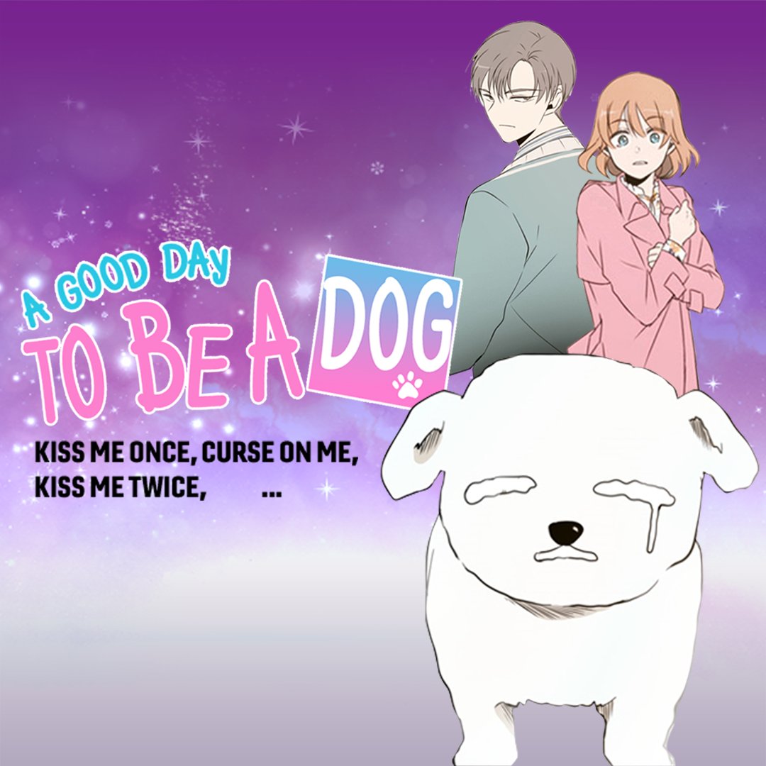 A Good Day to be a Dog (Official Trailer), WEBTOON