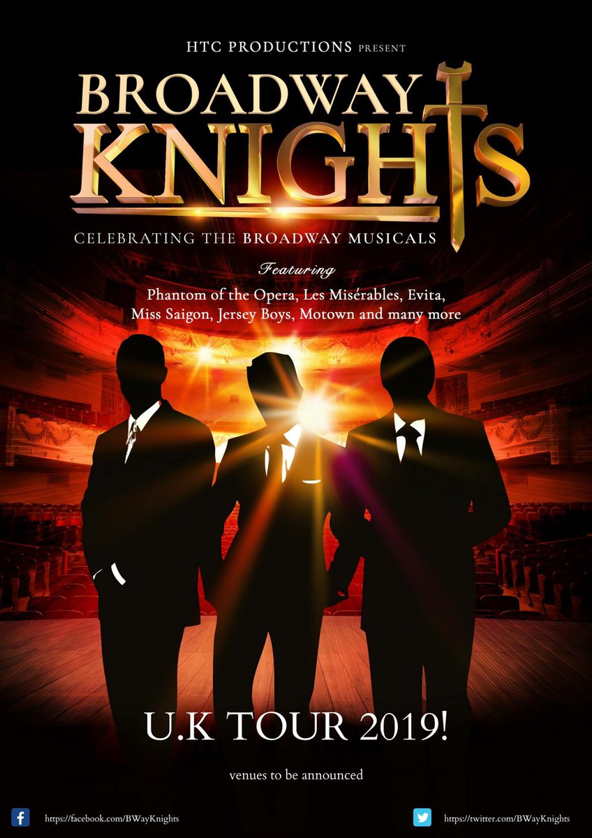 BWayKnights's tweet photo. Brand new theatre show from @HTCProductions coming to a theatre new you in #2019 #musicals #broadway #tour #theatre #thingstodo https://t.co/Rpm8r6GtSm
