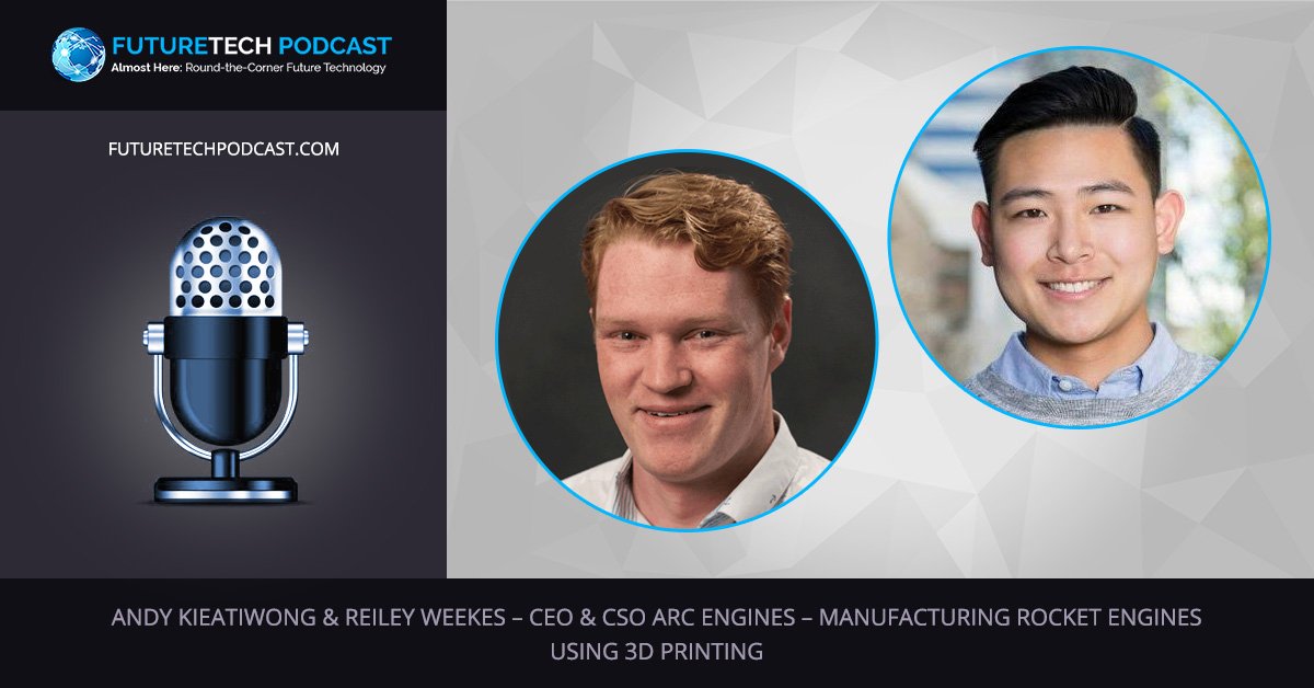 @ARCengines #Manufacturing #RocketEngines Using #3dPrinting. Listen to @AndyKieatiwong here: goo.gl/AxcxPJ