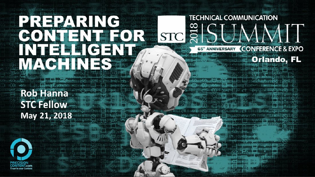 PCASinc's tweet image. AI performs best with intelligent, structured content designed to be read by humans and processed by computers. @Singlesourceror shares today’s slide from #STC18. Prepare content for #chatbots and #voiceinterfaces. wittyw.it/4183609a